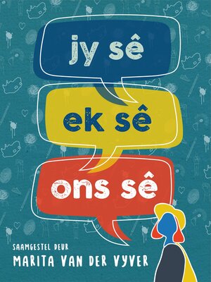 cover image of Jy sê, ek sê, ons sê